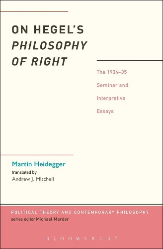 Бумажная книга «On Hegel's Philosophy of Right: The 1934-35 Seminar and Interpretive Essays», автор Мартин Хайдеггер - фото №1