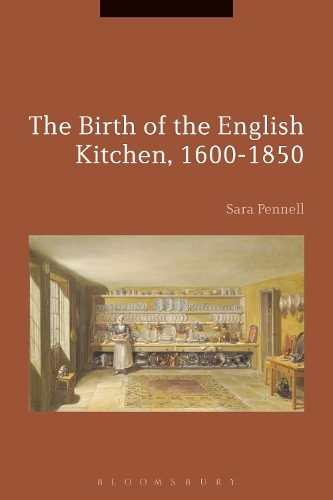 Паперова книга «The Birth of the English Kitchen, 1600-1850», автор Сара Пеннелл - фото №1