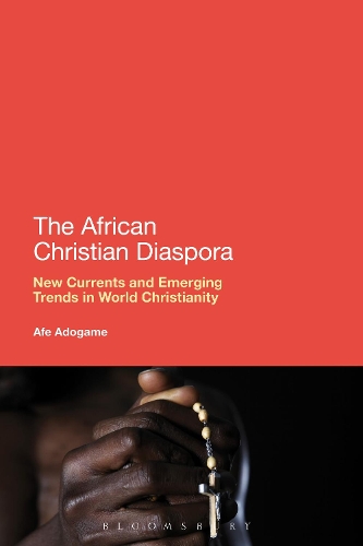 Бумажная книга «The African Christian Diaspora: New Currents and Emerging Trends in World Christianity», автор Афе Адогаме - фото №1