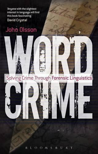 Бумажная книга «Wordcrime: Solving Crime Through Forensic Linguistics», автор Джон Олссон - фото №1