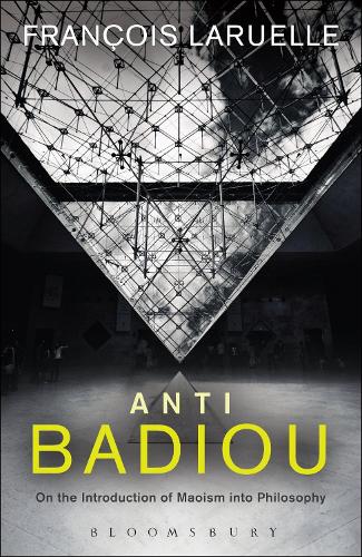 Бумажная книга «Anti-Badiou: The Introduction of Maoism into Philosophy», автор Франсуа Ларюэль - фото №1