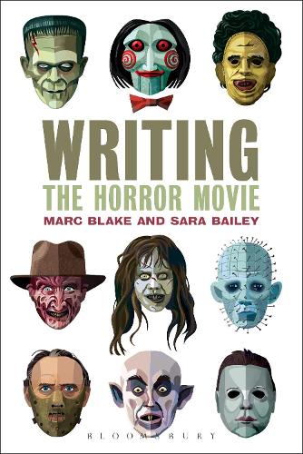 Паперова книга «Writing the Horror Movie», авторів Марк Блейк, Сара Бейлі - фото №1