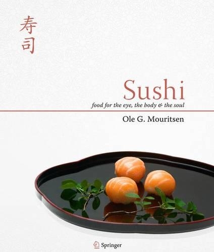 Паперова книга «Sushi: Food for the Eye, the Body and the Soul», автор Оле Г. Мурітсен - фото №1