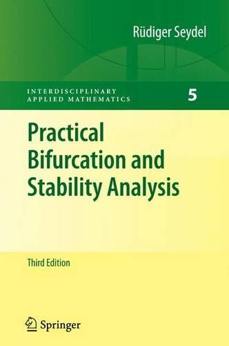 Бумажная книга «Practical Bifurcation and Stability Analysis», автор Рюдигер У. Зайдель - фото №1