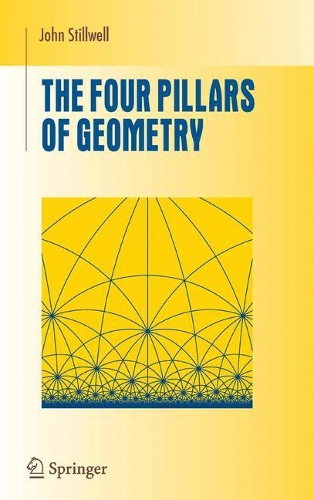Паперова книга «The Four Pillars of Geometry», автор Джон Стіллвелл - фото №1