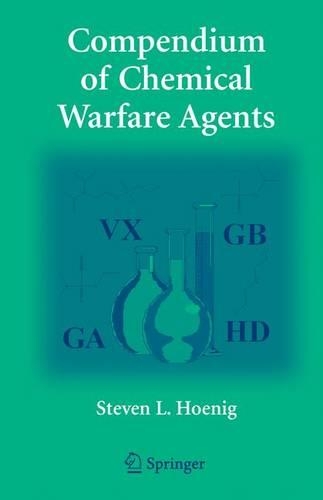 Бумажная книга «Compendium of Chemical Warfare Agents», автор Стивен Л. Хениг - фото №1