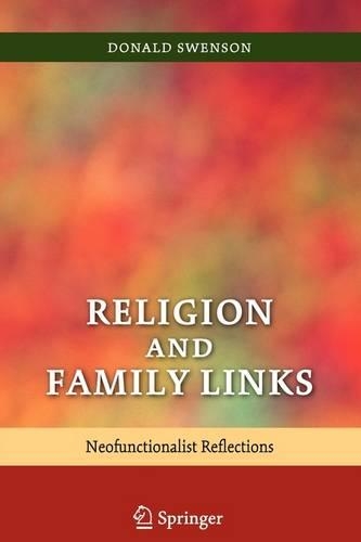 Паперова книга «Religion and Family Links: Neofunctionalist Reflections», автор Дональд Свенсон - фото №1