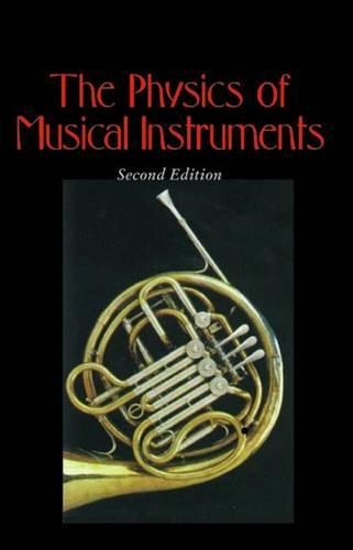 Бумажная книга «The Physics of Musical Instruments», авторов Невилл Х. Флетчер, Томас Д. Россинг - фото №1