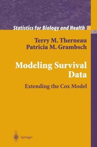 [object Object] «Modeling Survival Data: Extending the Cox Model», авторів Патриція М. Грамбш, Террі М. Терно - фото №1