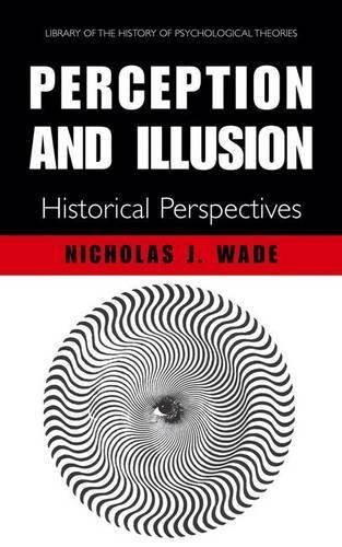 Бумажная книга «Perception and Illusion: Historical Perspectives», автор Н. Дж. Уэйд - фото №1