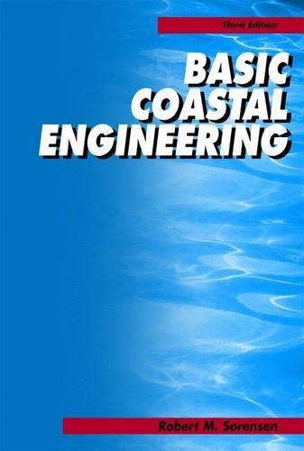Бумажная книга «Basic Coastal Engineering», автор Роберт М. Соренсен - фото №1