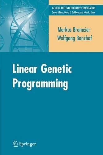 [object Object] «Linear Genetic Programming», авторов Маркус Ф. Брамайер, Вольфганг Банцхаф - фото №1