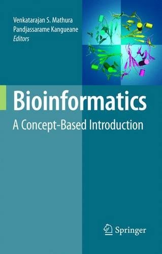Паперова книга «Bioinformatics: A Concept-Based Introduction», авторів Панджассараме Кангуане, Венкатараджан Матхура - фото №1