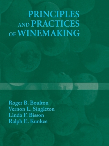 Паперова книга «Principles and Practices of Winemaking», авторів Лінда Ф. Біссон, Ральф Е. Кункі, Роджер Б. Боултон, Вернон Л. Сінглтон - фото №1