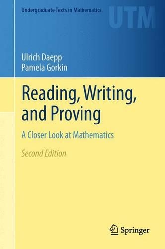 [object Object] «Reading, Writing, and Proving: A Closer Look at Mathematics», авторів Памела Горкін, Ульріх Дапп - фото №1