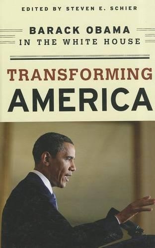 Паперова книга «Transforming America: Barack Obama in the White House», автор Стівен Е. Шир - фото №1