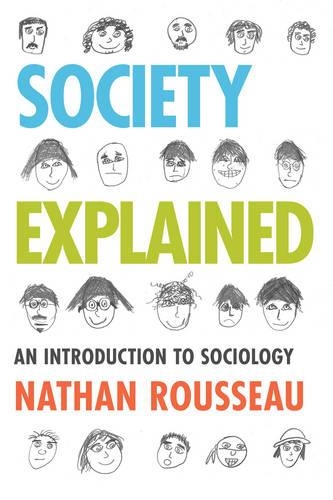 Бумажная книга «Society Explained: An Introduction to Sociology», автор Натан Руссо - фото №1