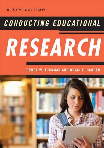 Бумажная книга «Conducting Educational Research», авторов Брайан Э. Харпер, Брюс В. Такман - фото №1