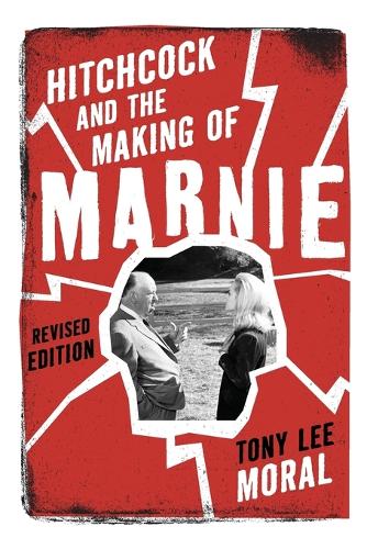 Бумажная книга «Hitchcock and the Making of Marnie», автор Тони Ли Морал - фото №1