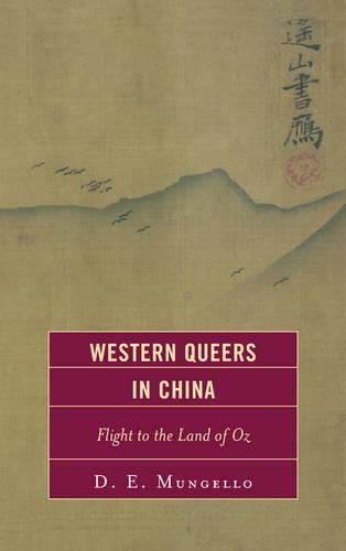 Паперова книга «Western Queers in China: Flight to the Land of Oz», автор Д. Е. Манджелло - фото №1