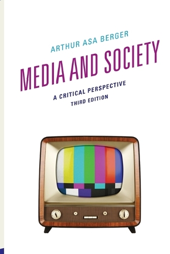 Бумажная книга «Media and Society: A Critical Perspective», автор Артур Аса Бергер - фото №1