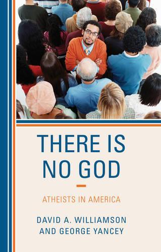 Бумажная книга «There Is No God: Atheists in America», авторов Дэвид А. Уильямсон, Джордж Янси - фото №1