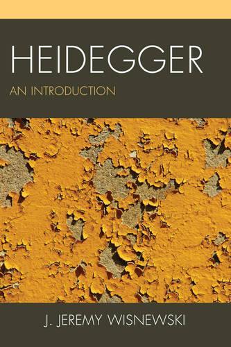 Бумажная книга «Heidegger: An Introduction», автор Дж. Джереми Висневски - фото №1