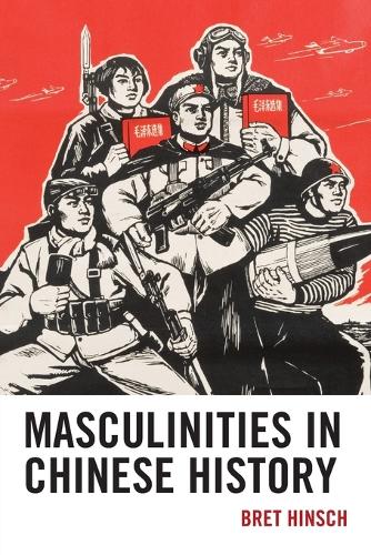 Бумажная книга «Masculinities in Chinese History», автор Брет Хинш - фото №1