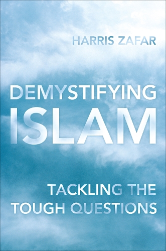 Бумажная книга «Demystifying Islam: Tackling the Tough Questions», автор Харрис Зафар - фото №1