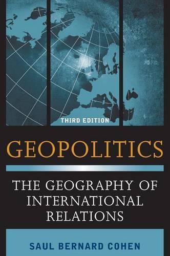 Бумажная книга «Geopolitics: The Geography of International Relations», автор Сол Бернард Коэн - фото №1