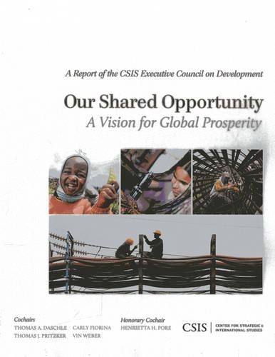 Бумажная книга «Our Shared Opportunity: A Vision for Global Prosperity», авторов Карли Фиорина, Томас А. Дашл, Томас Дж. Прицкер - фото №1