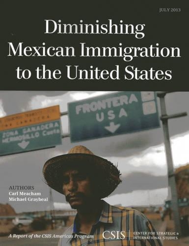 Паперова книга «Diminishing Mexican Immigration to the United States», авторів Карл Мічем, Майкл Грейбіл - фото №1