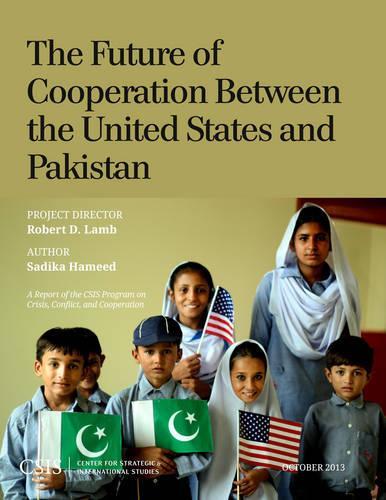 Бумажная книга «The Future of Cooperation Between the United States and Pakistan», автор Садика Хамид - фото №1