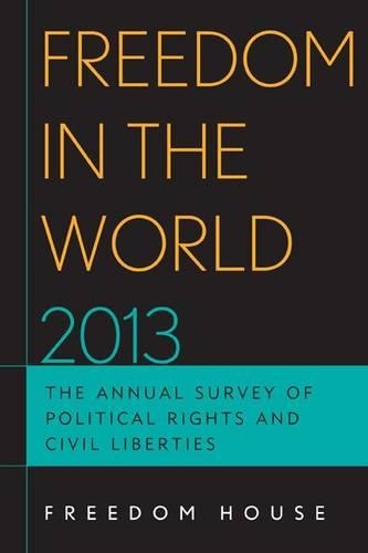 Бумажная книга «Freedom in the World 2013: The Annual Survey of Political Rights and Civil Liberties», автор Freedom House - фото №1