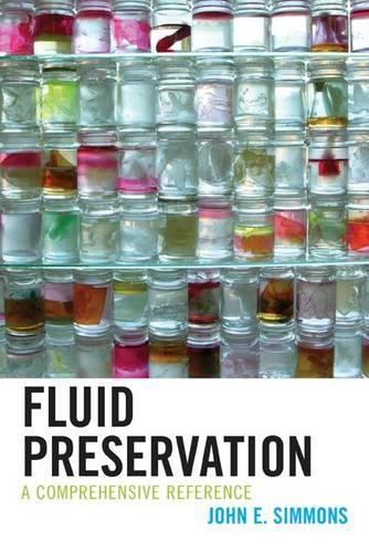 Бумажная книга «Fluid Preservation: A Comprehensive Reference», автор Джон Э. Симмонс - фото №1