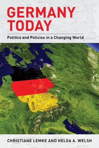 Бумажная книга «Germany Today: Politics and Policies in a Changing World», авторов Кристиана Лемке, Хельга А. Уэлш - фото №1