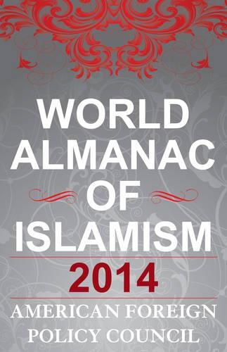 Паперова книга «The World Almanac of Islamism: 2014», автор Американська рада зовнішньої політики - фото №1