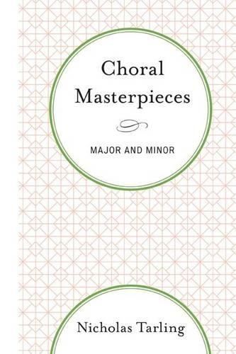 Бумажная книга «Choral Masterpieces: Major and Minor», автор Николас Тарлинг - фото №1