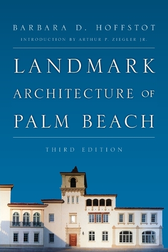Бумажная книга «Landmark Architecture of Palm Beach», автор Барбара Д. Хоффстот - фото №1
