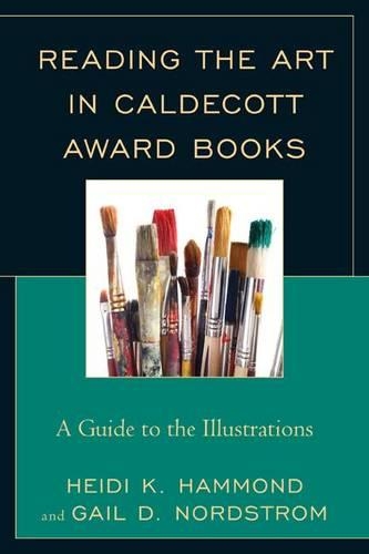 Бумажная книга «Reading the Art in Caldecott Award Books: A Guide to the Illustrations», автор Хайди К. Хаммонд - фото №1