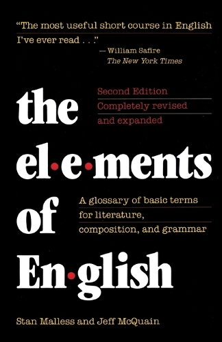 Паперова книга «The Elements of English: A Glossary of Basic Terms for Literature, Composition, and Grammar», авторів Джефф Маккуейн, Стен Меллесс - фото №1