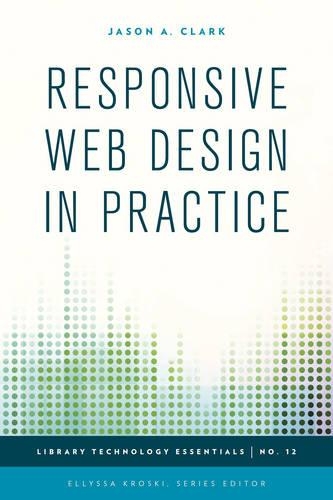 [object Object] «Responsive Web Design in Practice», автор Джейсон А. Кларк - фото №1