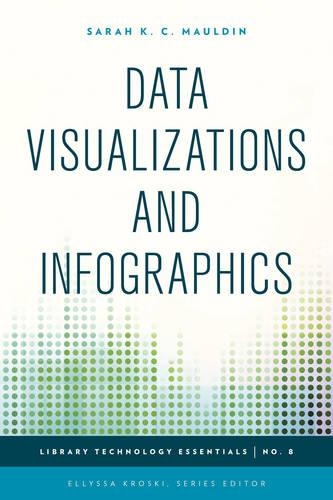 [object Object] «Data Visualizations and Infographics», автор Сара К. К. Молдін - фото №1