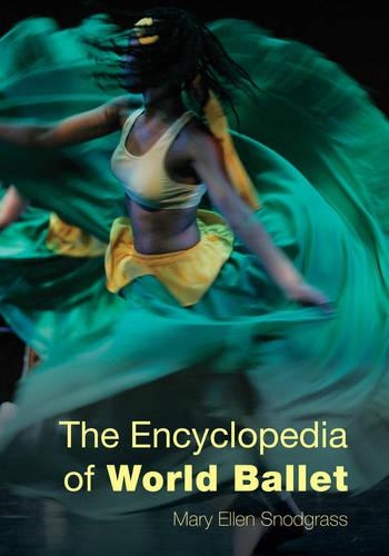 Бумажная книга «The Encyclopedia of World Ballet», автор Мэри Эллен Снодграсс - фото №1