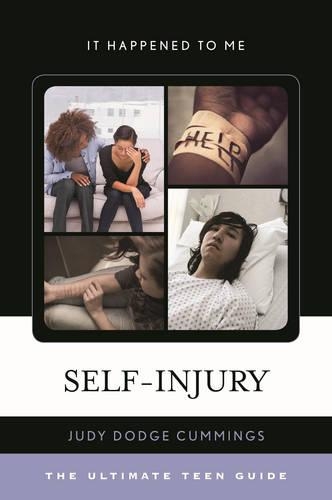 Бумажная книга «Self-Injury: The Ultimate Teen Guide», автор Джуди Додж Каммингс - фото №1