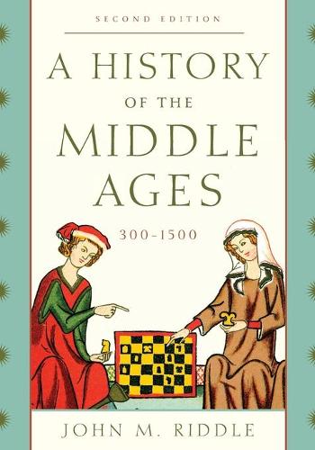 Бумажная книга «A History of the Middle Ages, 300–1500», автор Джон М. Риддл - фото №1
