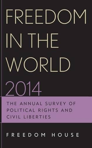 Бумажная книга «Freedom in the World 2014: The Annual Survey of Political Rights and Civil Liberties», автор Freedom House - фото №1