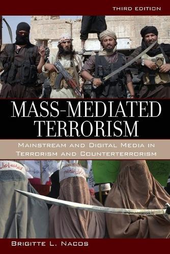Паперова книга «Mass-Mediated Terrorism: Mainstream and Digital Media in Terrorism and Counterterrorism», автор Бріджит Накос - фото №1
