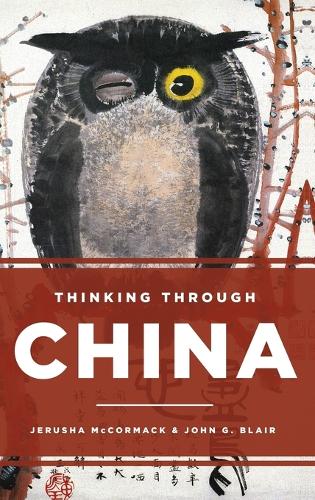 Паперова книга «Thinking through China», авторів Джеруша МакКормак, Джон Г. Блер - фото №1