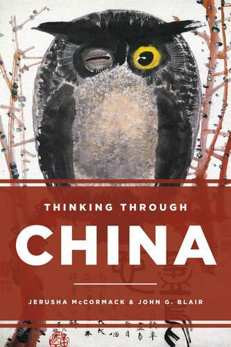 Паперова книга «Thinking through China», авторів Джеруша МакКормак, Джон Г. Блер - фото №1